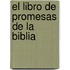 El Libro De Promesas De La Biblia