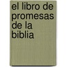 El Libro De Promesas De La Biblia door Inc. Barbour Publishing