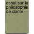 Essai Sur La Philosophie De Dante