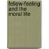 Fellow-Feeling and the Moral Life