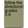 Follow the Directions! Grades 3-6 door Joyce Graham Baltas
