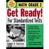 Get Ready! for Standardized Tests