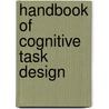 Handbook Of Cognitive Task Design door Erik Hollnagel