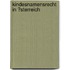 Kindesnamensrecht in �Sterreich