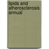 Lipids and Atherosclerosis Annual door Allan Gaw