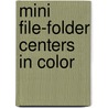 Mini File-Folder Centers in Color door Betty Jo Evers
