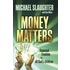 Money Matters Participant's Guide