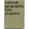 National Geographic Kids Chapters by Elizabeth Carney