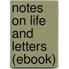 Notes on Life and Letters (Ebook) by Joseph Connad