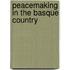 Peacemaking in the Basque Country
