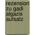 Rezension Zu Gadi Algazis Aufsatz