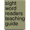 Sight Word Readers Teaching Guide by Linda Ward Beech