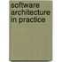 Software Architecture in Practice
