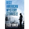 The Best American Mystery Stories door Otto Penzler