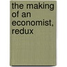 The Making of an Economist, Redux by David Colander
