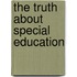 The Truth About Special Education