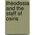 Theodosia and the Staff of Osiris