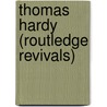 Thomas Hardy (Routledge Revivals) by Norman Page
