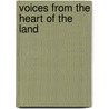 Voices from the Heart of the Land door Cates Jr. L.