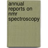 Annual Reports On Nmr Spectroscopy door Graham Webb