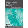 Annuity Markets and Pension Reform door George A. (Sandy) Mackenzie