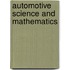 Automotive Science and Mathematics