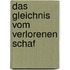 Das Gleichnis Vom Verlorenen Schaf