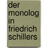 Der Monolog in Friedrich Schillers