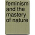 Feminism and the Mastery of Nature