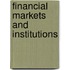 Financial Markets and Institutions