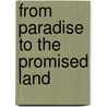 From Paradise to the Promised Land door T. Desmond Alexander