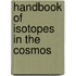 Handbook of Isotopes in the Cosmos