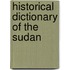Historical Dictionary of the Sudan