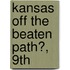 Kansas Off the Beaten Path�, 9Th