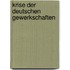 Krise Der Deutschen Gewerkschaften