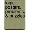 Logic Posters, Problems, & Puzzles by Dr. Honi Bamberger