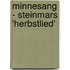 Minnesang - Steinmars 'Herbstlied'