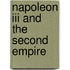 Napoleon Iii And The Second Empire