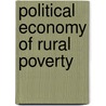 Political Economy of Rural Poverty door M. Riad El-Ghonemy