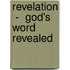 Revelation  -  God's Word Revealed