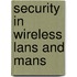 Security in Wireless Lans and Mans