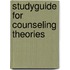 Studyguide for Counseling Theories