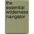 The Essential Wilderness Navigator