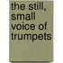 The Still, Small Voice of Trumpets