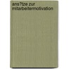 Ans�Tze Zur Mitarbeitermotivation by Sven Siemers