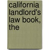 California Landlord's Law Book, The door Ralph Warner