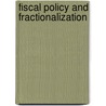 Fiscal Policy and Fractionalization door Martin Switaiski