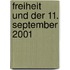 Freiheit Und Der 11. September 2001