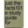 Just the Facts101 E-Study Guide For door Cram101 Reviews