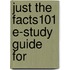 Just the Facts101 E-Study Guide For